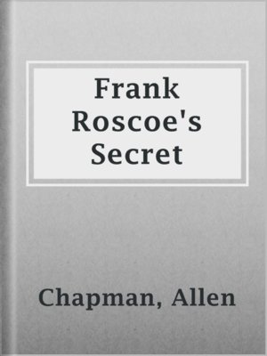 cover image of Frank Roscoe's Secret